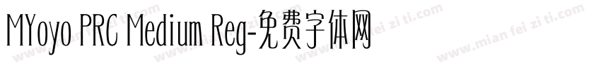 MYoyo PRC Medium Reg字体转换